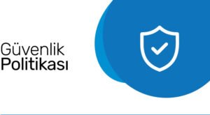 Güvenlik politikası